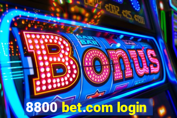 8800 bet.com login